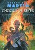 Cancin de Fuego y Hielo 2: Choque de Reyes